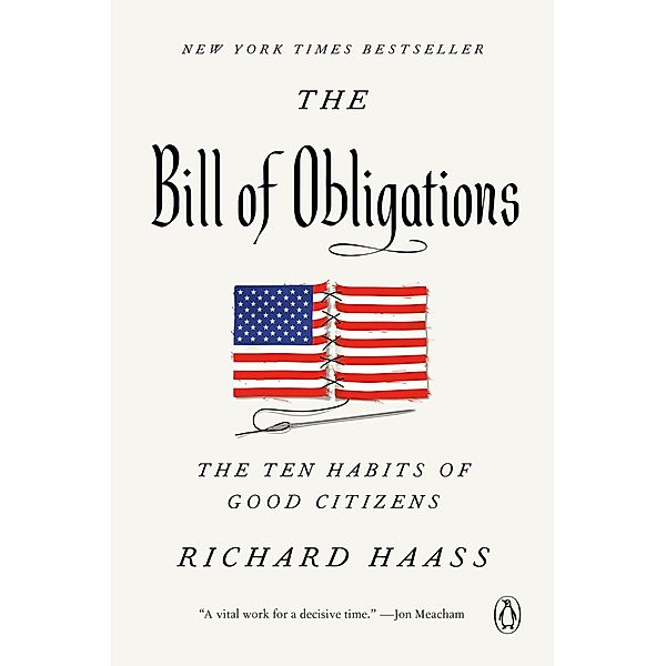 The Bill of Obligations, Richard Haass