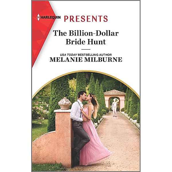 The Billion-Dollar Bride Hunt, Melanie Milburne