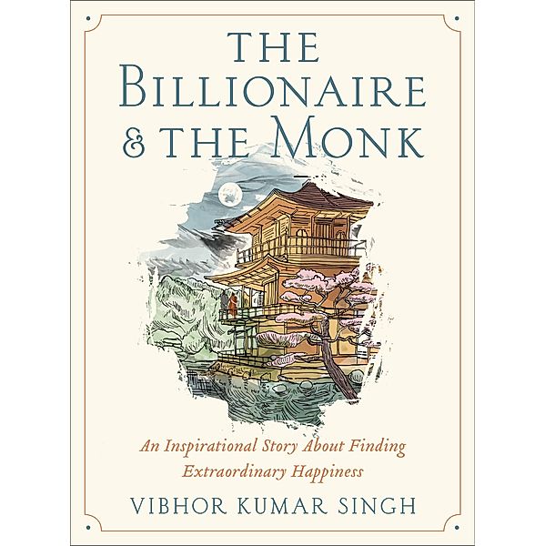 The Billionaire and The Monk, Vibhor Kumar Singh