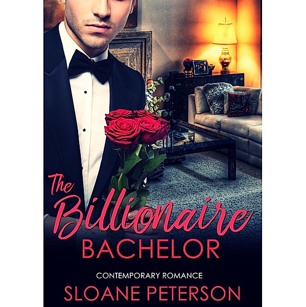 The Billionaire Bachelor, Sloane Peterson