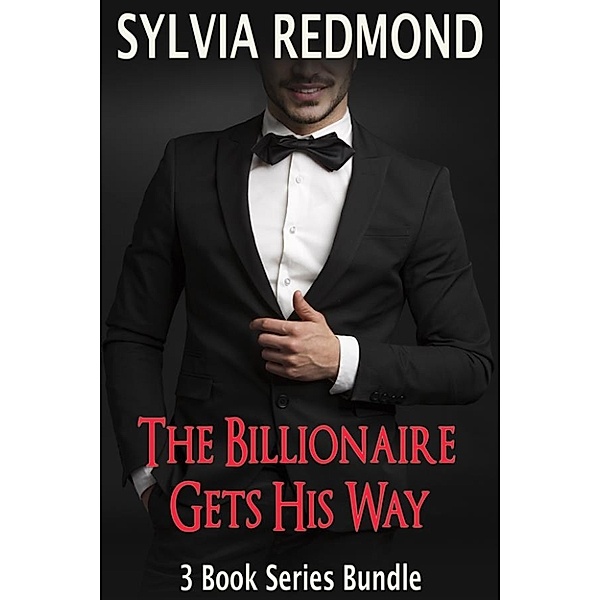 The Billionaire Gets His Way, Sylvia Redmond