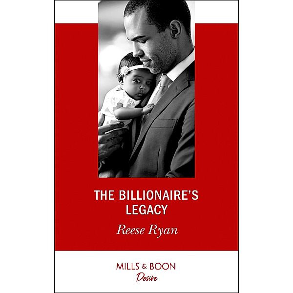 The Billionaire's Legacy, Reese Ryan