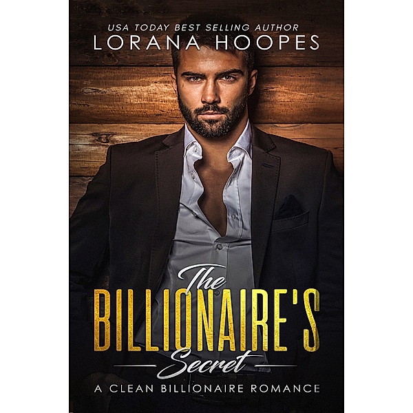 The Billionaire's Secret (Sweet Billionaires, #2) / Sweet Billionaires, Lorana Hoopes