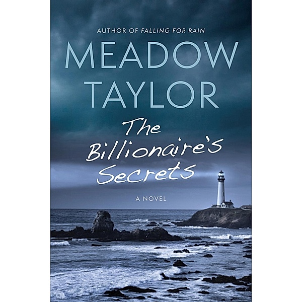 The Billionaire's Secrets, Meadow Taylor
