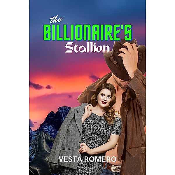 The Billionaire's Stallion, Vesta Romero