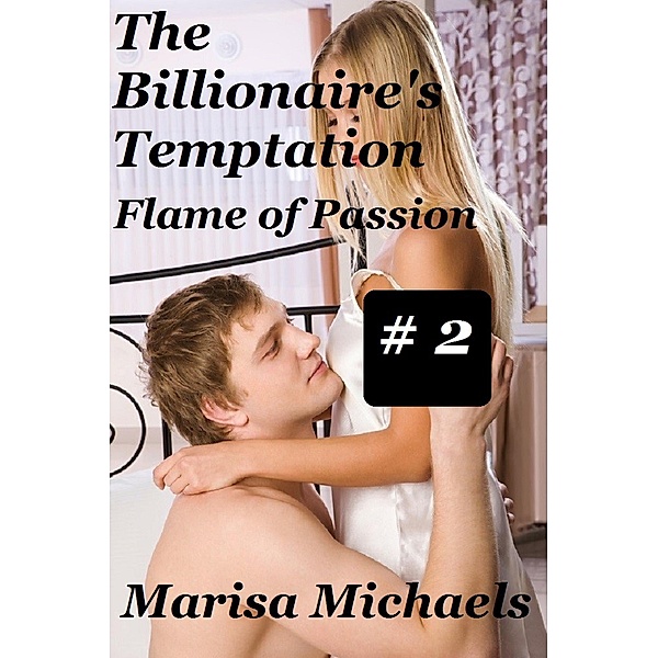The Billionaire's Temptation / The Billionaire's Temptation, Marisa Michaels