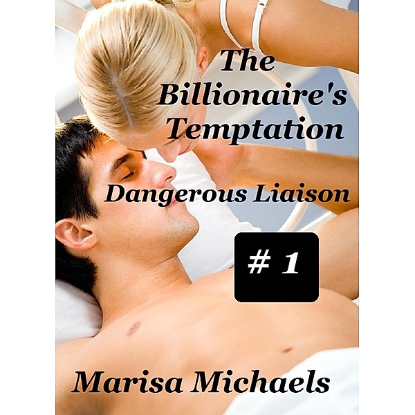 The Billionaire's Temptation / The Billionaire's Temptation, Marisa Michaels