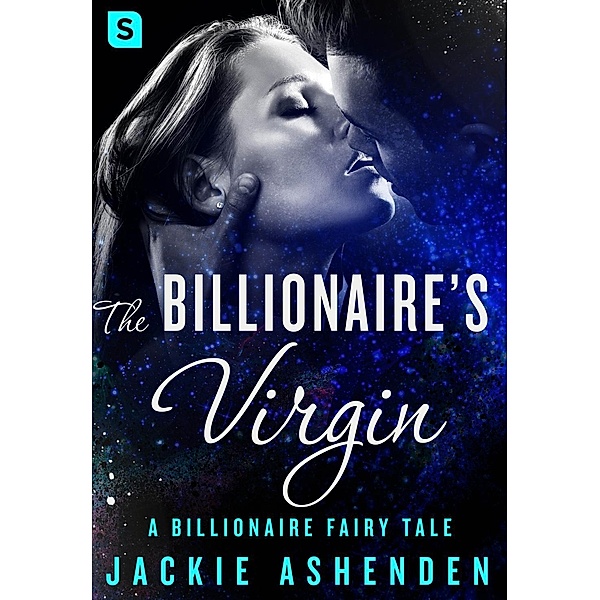 The Billionaire's Virgin / The Billionaire Fairy Tales Bd.1, Jackie Ashenden