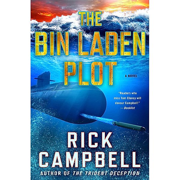 The Bin Laden Plot / Trident Deception Series Bd.7, Rick Campbell