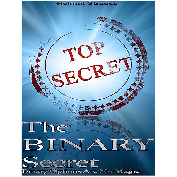 The Binary Secret, Helmut Strauss