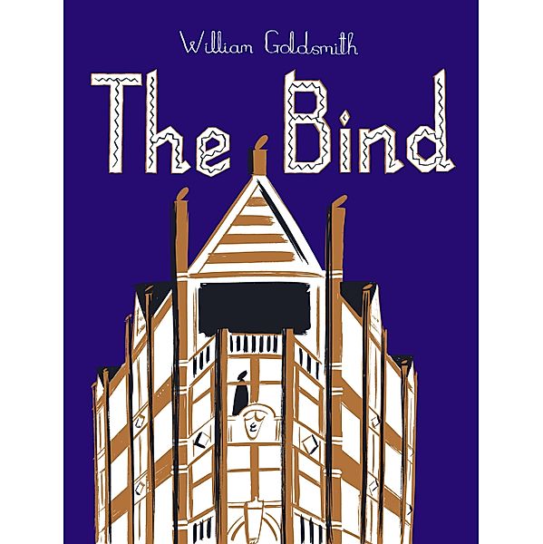 The Bind, William Goldsmith