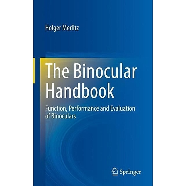 The Binocular Handbook, Holger Merlitz