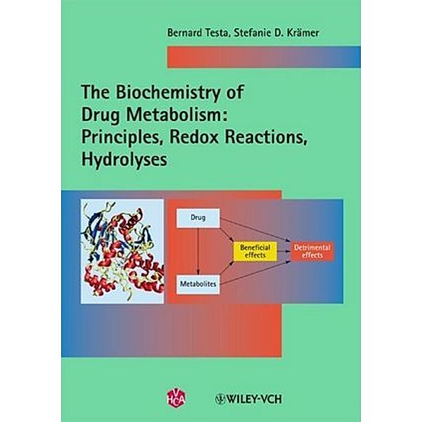 The Biochemistry of Drug Metabolism, 2 Vols., Bernard Testa, Stefanie D. Krämer