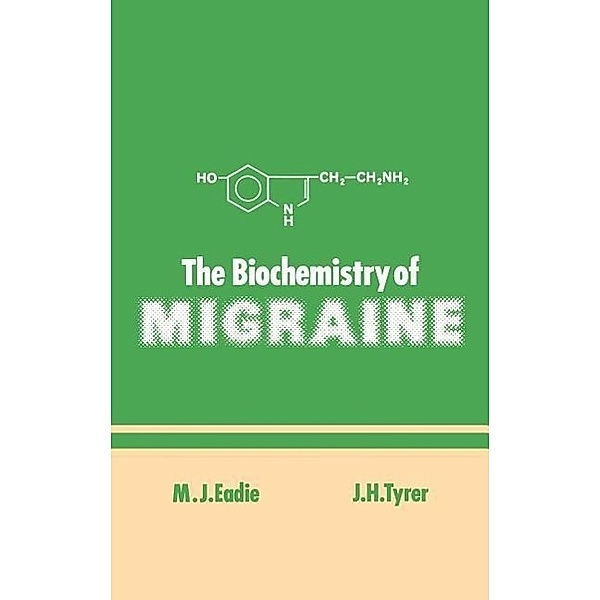 The Biochemistry of Migraine