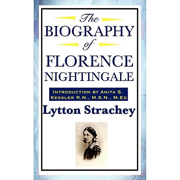 The Biography of Florence Nightingale, Lytton Strachey