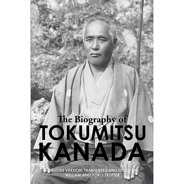 The Biography of Tokumitsu Kanada, William, Yoko Trotter