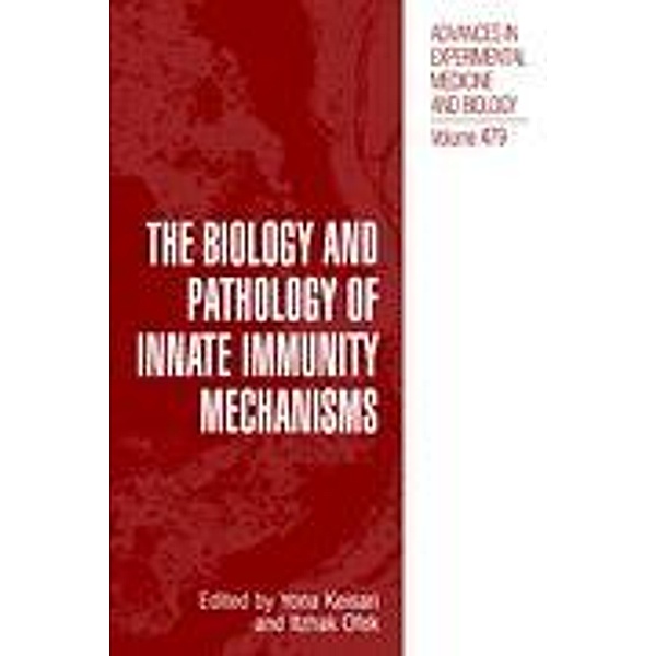 The Biology and Pathology of Innate Immunity Mechanisms