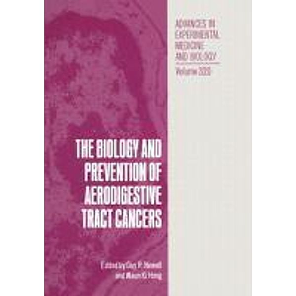 The Biology and Prevention of Aerodigestive Tract Cancers