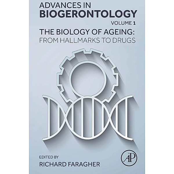 The Biology of Ageing: From Hallmarks to  Drugs