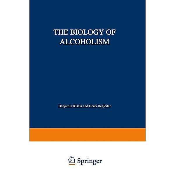 The Biology of Alcoholism, Benjamin Kissin, Henri Begleiter