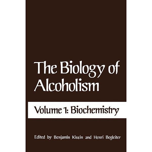 The Biology of Alcoholism