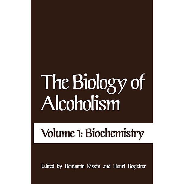 The Biology of Alcoholism