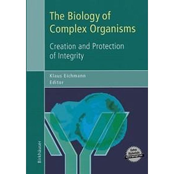 The Biology of Complex Organisms