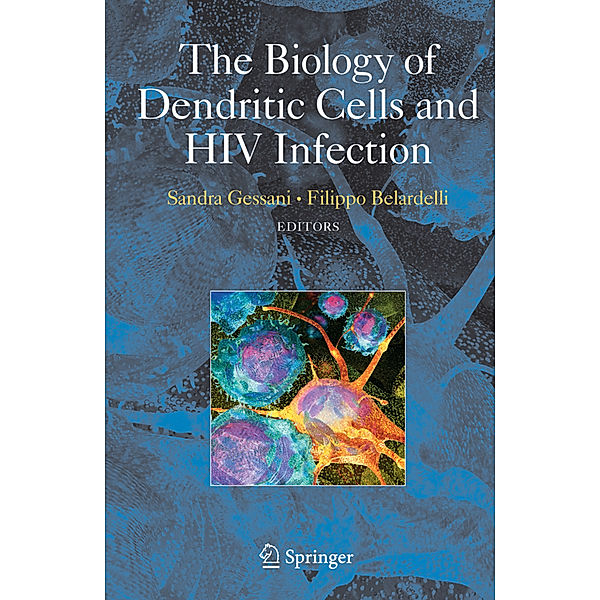 The Biology of Dendritic Cells and HIV Infection