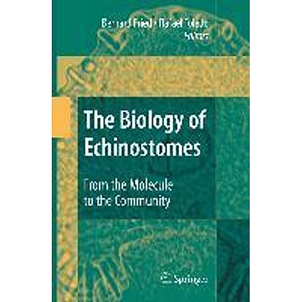 The Biology of Echinostomes, Bernard Fried, Rafael Toledo
