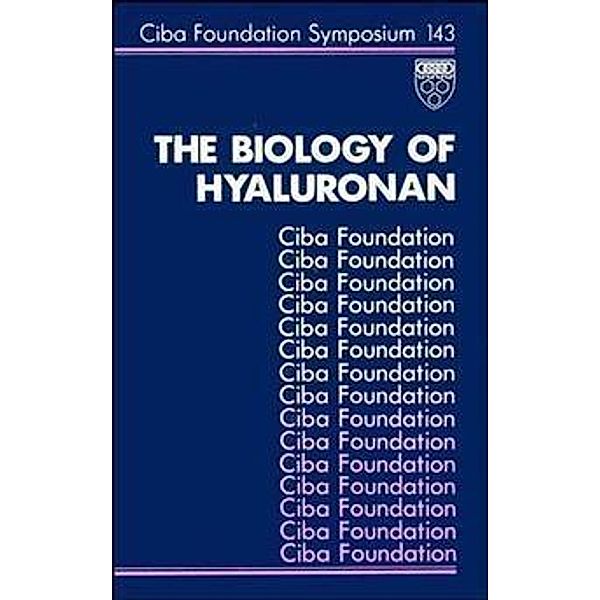 The Biology of Hyaluronan