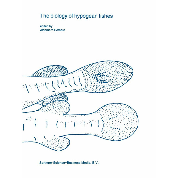 The biology of hypogean fishes