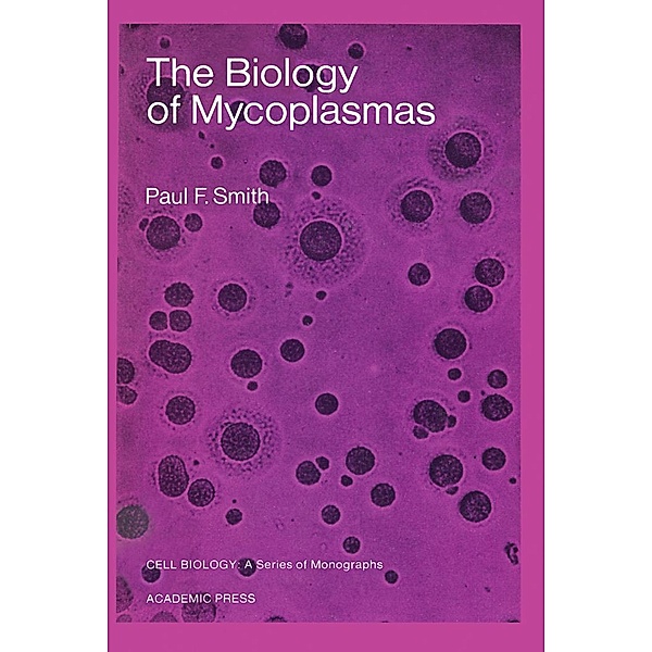 The Biology of Mycoplasmas