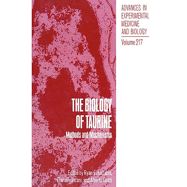 The Biology of Taurine: Methods and Mechanisms