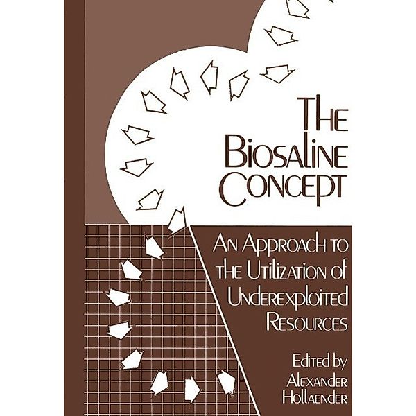 The Biosaline Concept / Environmental Science Research Bd.14
