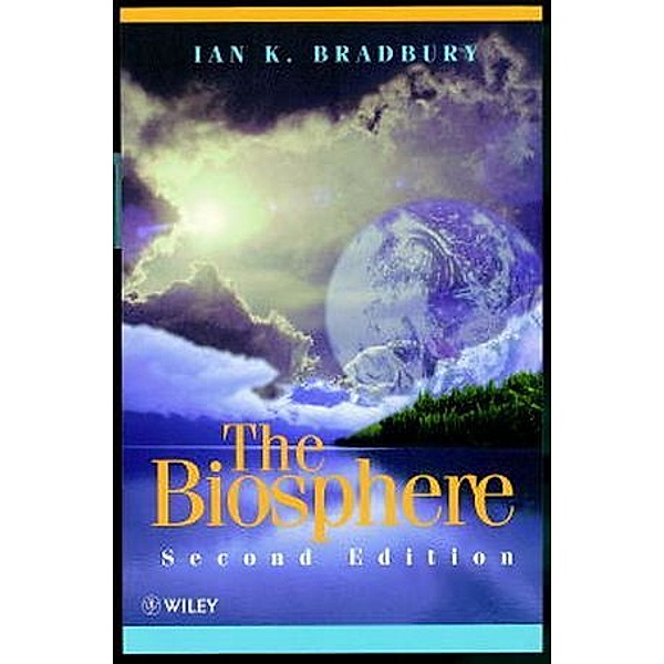 The Biosphere, Ian K. Bradbury
