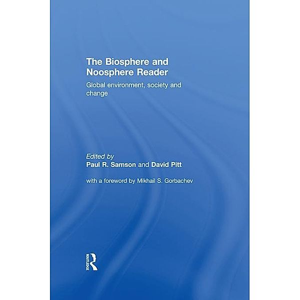 The Biosphere and Noosphere Reader