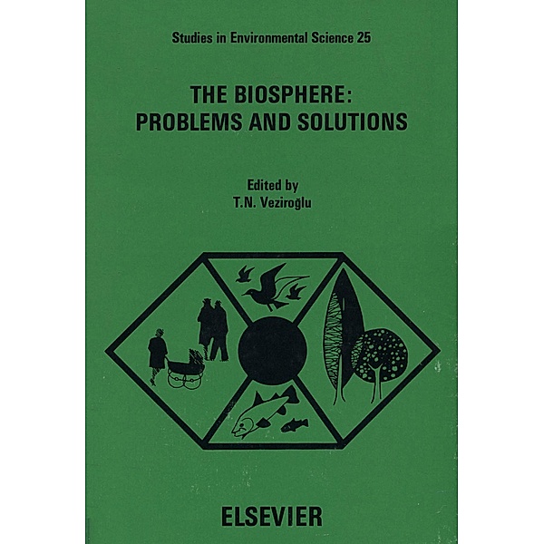 The Biosphere, Problems and Solutions