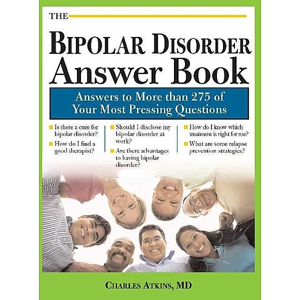 The Bipolar Disorder Answer Book / Answer Book, Charles Atkins
