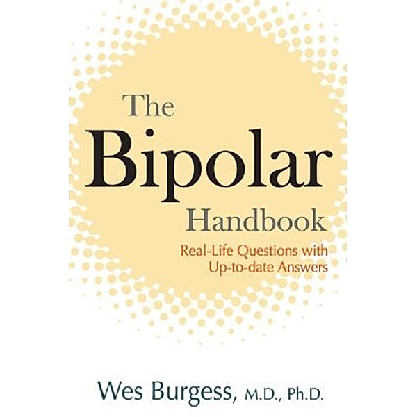 The Bipolar Handbook, Wes Burgess