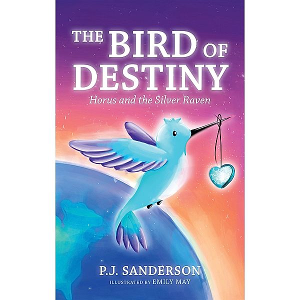 The Bird of Destiny, P. J. Sanderson