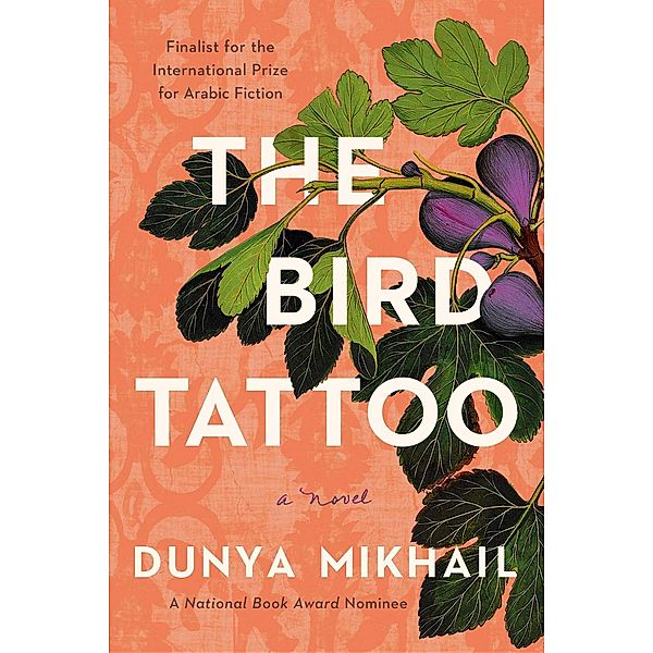 The Bird Tattoo, Dunya Mikhail