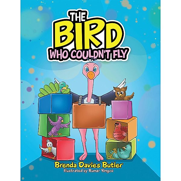 The Bird Who Couldn't Fly, Brenda Davies Butler