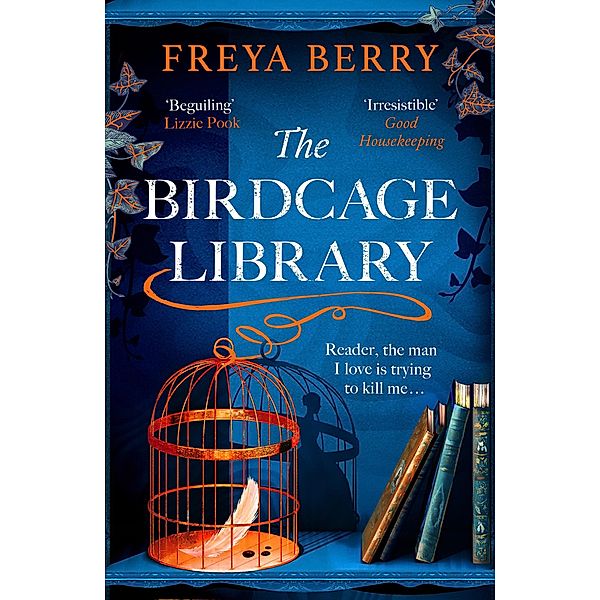 The Birdcage Library, Freya Berry