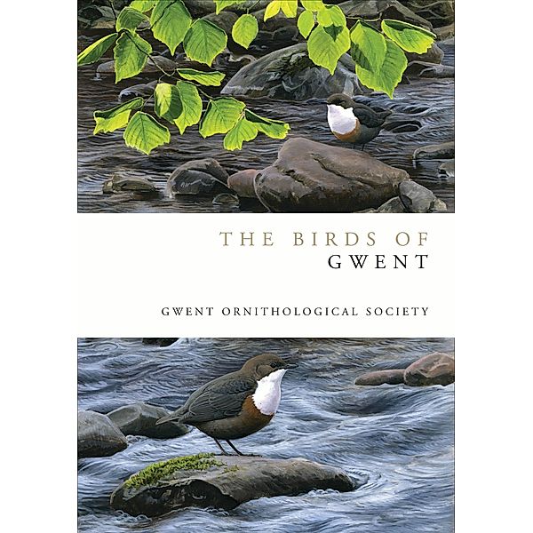 The Birds of Gwent, Gwent Ornithological Society