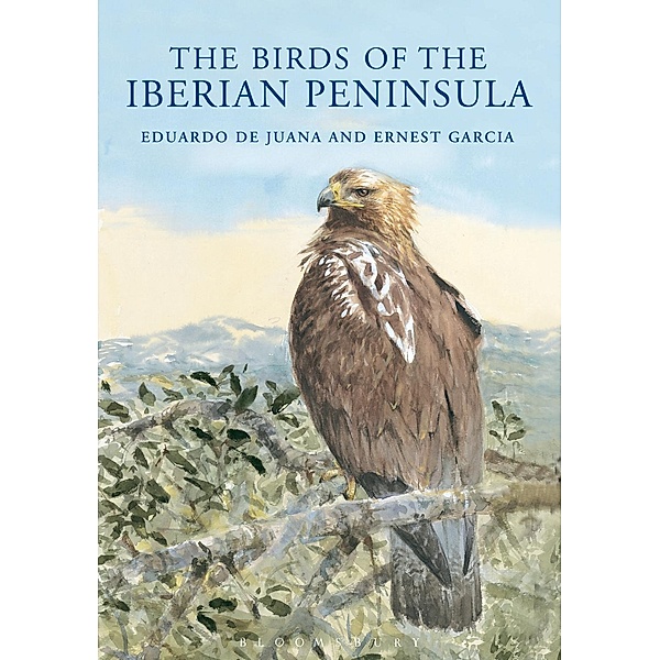 The Birds of the Iberian Peninsula, Eduardo De Juana, Ernest Garcia