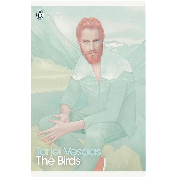 The Birds / Penguin Modern Classics, Tarjei Vesaas