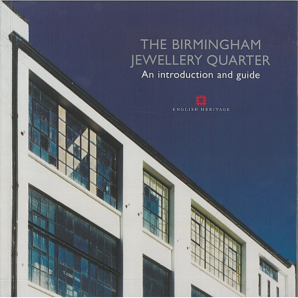 The Birmingham Jewellery Quarter, Bob Hawkins, John Cattell