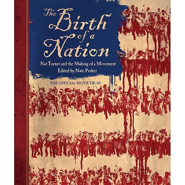 The Birth of a Nation, Nate Parker