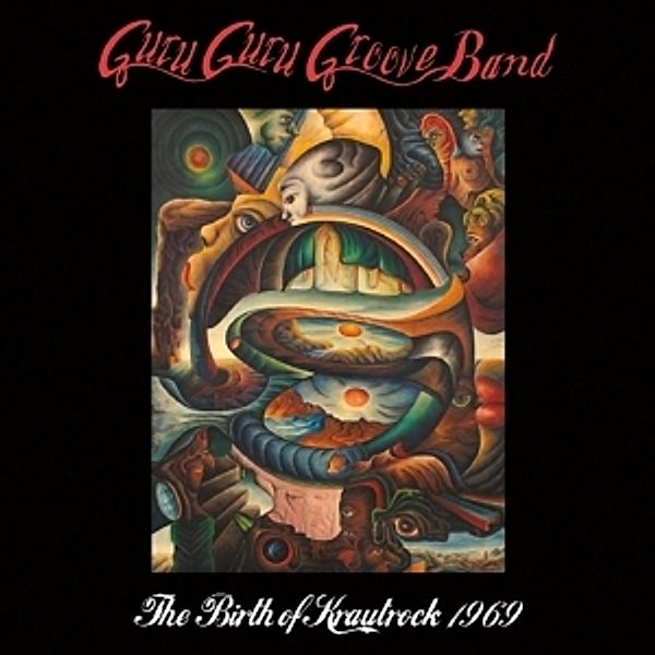 The Birth Of Krautrock 69, Guru Guru Groove Band