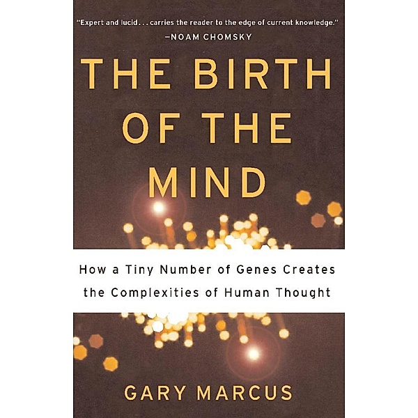 The Birth of the Mind, Gary Marcus